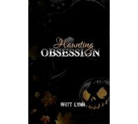 Haunting Obsession