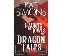 Haunts and Howls and Dragon Tales