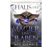 Haus der Magier und Rabe: Paranormale Romantasy: 4