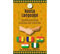 Hausa Language Conversation Guide: Greetings and Essentials