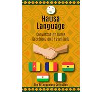 Hausa Language Conversation Guide: Greetings and Essentials