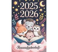 Hausaufgabenheft 2025/2026 Grundschule: MIT DATUM - Zwei Tage pro Seite, 52 Wochen, A5, Schulplaner für Jungs, Mädchen und Teenager