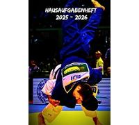 Hausaufgabenheft 2025 2026 Judo: Schulagenda für Schüler (Grundschule, Mittelschule, Gymnasium, Universität) mit einer Woche pro Doppelseite