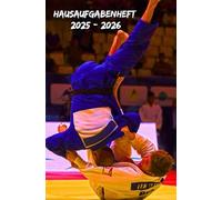 Hausaufgabenheft 2025 2026 Thema Judo: Schulagenda für Schüler (Grundschule, Mittelschule, Gymnasium, Universität) mit einer Woche pro Doppelseite