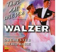 Hause,Alfred Orchester - Tanz Mal Wieder Walzer