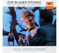 HAUSE, ALFRED - ZUR BLAUEN STUNDE