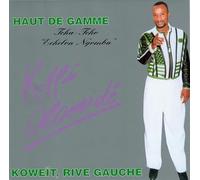 Haut de Gamme/Koweit Rive Gauche