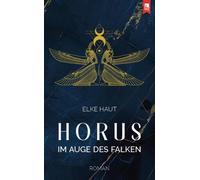 Haut, E Horus: Im Auge Des Falken - (German Import) Book NUOVO