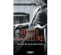 Haute couture: Une vie aux côtés des plus grands couturiers