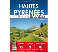 Hautes Pyrénées - 20 Belles Balades