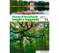 Hauts lieux de Brocéliande