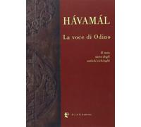Hávamál. La voce di Odino - Costanzo Antonio