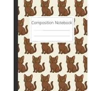 Havana Brown Cat Pattern Composition Notebook: A Cute Feline Themed Journal for Cat Lovers and Students for School, Work, or Creative Writing