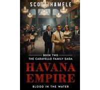 Havana Empire: Blood in the Water: 2