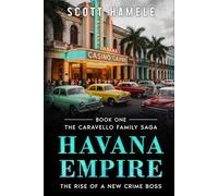 Havana Empire: The Rise of New Crime Boss