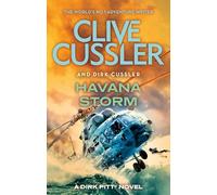Havana Storm: Dirk Pitt #23