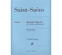 HAVANAISE OP 83 - arrangiamento per violino e pianoforte, compositore: SAINT SAENS CAMILLE