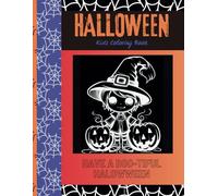 Have a BOO-TIFUL Halloween: Coloring book for kids