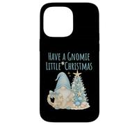 Have A Gnome Little Christmas Divertente Custodia per iPhone 14 Pro Max