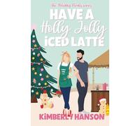 Have a Holly Jolly Iced Latte