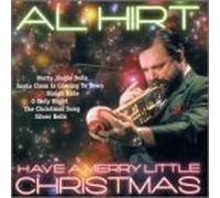 Have a Merry Little Christmas by Al Hirt (2000-08-01)