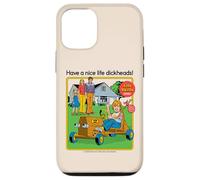 Have a Nice Life Sarcastic Retro Funny Adult Humor Custodia per iPhone 12/12 Pro