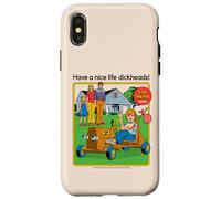 Have a Nice Life Sarcastic Retro Funny Adult Humor Custodia per iPhone X/XS