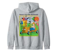 Have a Nice Life Sarcastic Retro Funny Adult Humor Felpa con Cappuccio