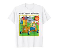 Have a Nice Life Sarcastic Retro Funny Adult Humor Maglietta