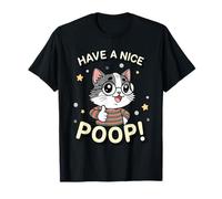 Have A Nice Poop, Meme Divertente Cat Poop Maglietta