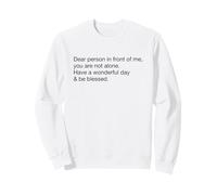 Have A Wonderful Day & Be Blessed (Dichiarazione positiva) Felpa