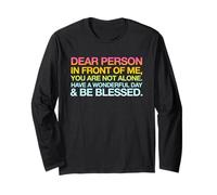 Have A Wonderful Day Be Blessed Much Love (Stampa sul Retro) Maglia a Manica