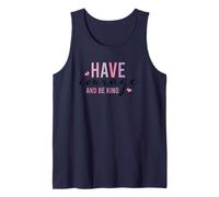 Have Courage And Be Kind Inspirational Citazione Canotta
