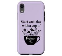 Have Cup of Positivi-Tea Mug Positive Quote Work Positivity Custodia per iPhone XR
