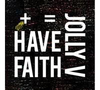 Have Faith