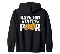 Have Fun Staying Poor Bitcoin Criptovaluta BTC Milionario Felpa con Cappuccio
