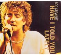 Have I Told You Lately