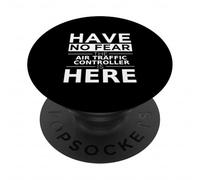 Have No Fear Air Traffic Controller è qui, divertente idea regalo PopSockets PopGrip Adesivo