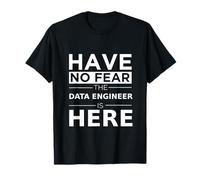 Have No Fear Data Engineer Is Here Funny Gift Work Work Maglietta