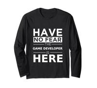 Have No Fear Game Developer Is Here Funny Gift Work Work Maglia a Manica