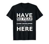 Have No Fear Game Developer Is Here Funny Gift Work Work Maglietta