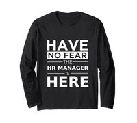Have No Fear HR Manager Is Here Divertente Regalo Lavoro Umorismo Lavoro Maglia a Manica