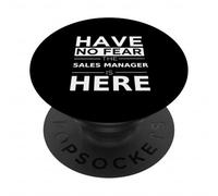 Have No Fear Il responsabile delle vendite è qui, divertente, regalo, lavoro, umorismo PopSockets PopGrip Adesivo