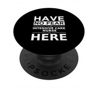 Have No Fear L'infermiera di terapia intensiva è qui, divertente idea regalo PopSockets PopGrip Adesivo