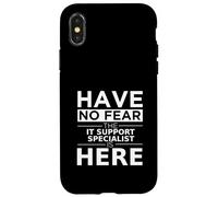 Have No Fear Lo specialista del supporto IT è qui, divertente idea regalo Custodia per iPhone X/XS