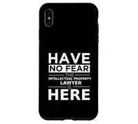 Have No Fear Proprietà Intellettuale Lawyer Is Here Divertente Regalo Custodia per iPhone XS Max