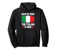 Have No Fear The Italian is Here Italy Flag Felpa con Cappuccio