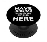 Have No Fear The Third Grade Teacher Is Here - Divertente regalo di lavoro PopSockets PopGrip Adesivo