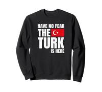 Have No Fear The Turk Is Here Turco Turca Felpa