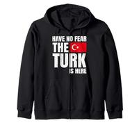 Have No Fear The Turk Is Here Turco Turca Felpa con Cappuccio